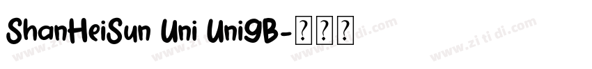 ShanHeiSun Uni UniGB字体转换